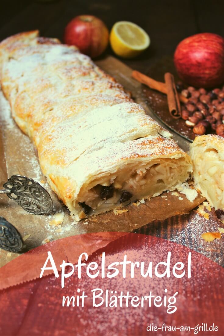 apfelstrudel mit blaetterteig - pinterest - die frau am grill