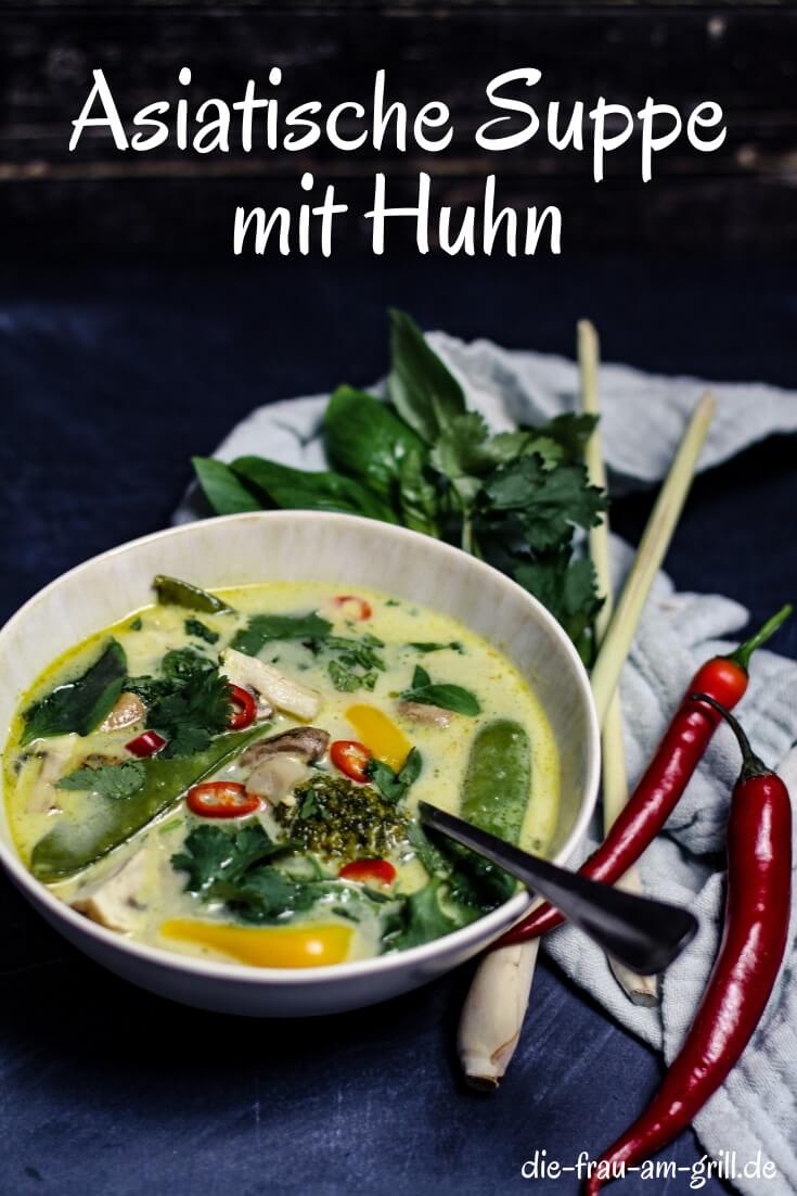 asiatische suppe mit huhn - pinterest - rezept - die frau am grill