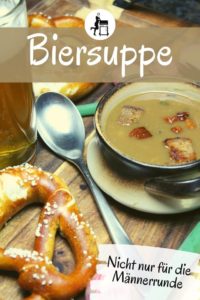 biersuppe rezept pinterest - die frau am grill