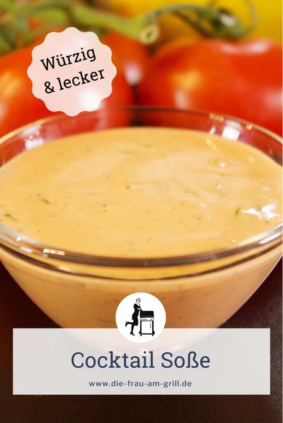 cocktail sosse selber machen - rezept - die frau am grill