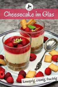 himbeer cheesecake im glas - rezept - pinterest - die frau am grill