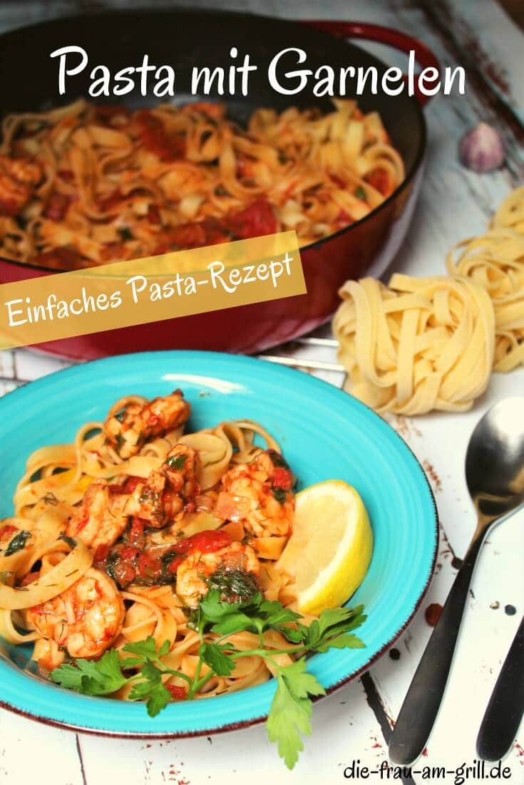 pasta und garnelen - pinterest - die frau am grill