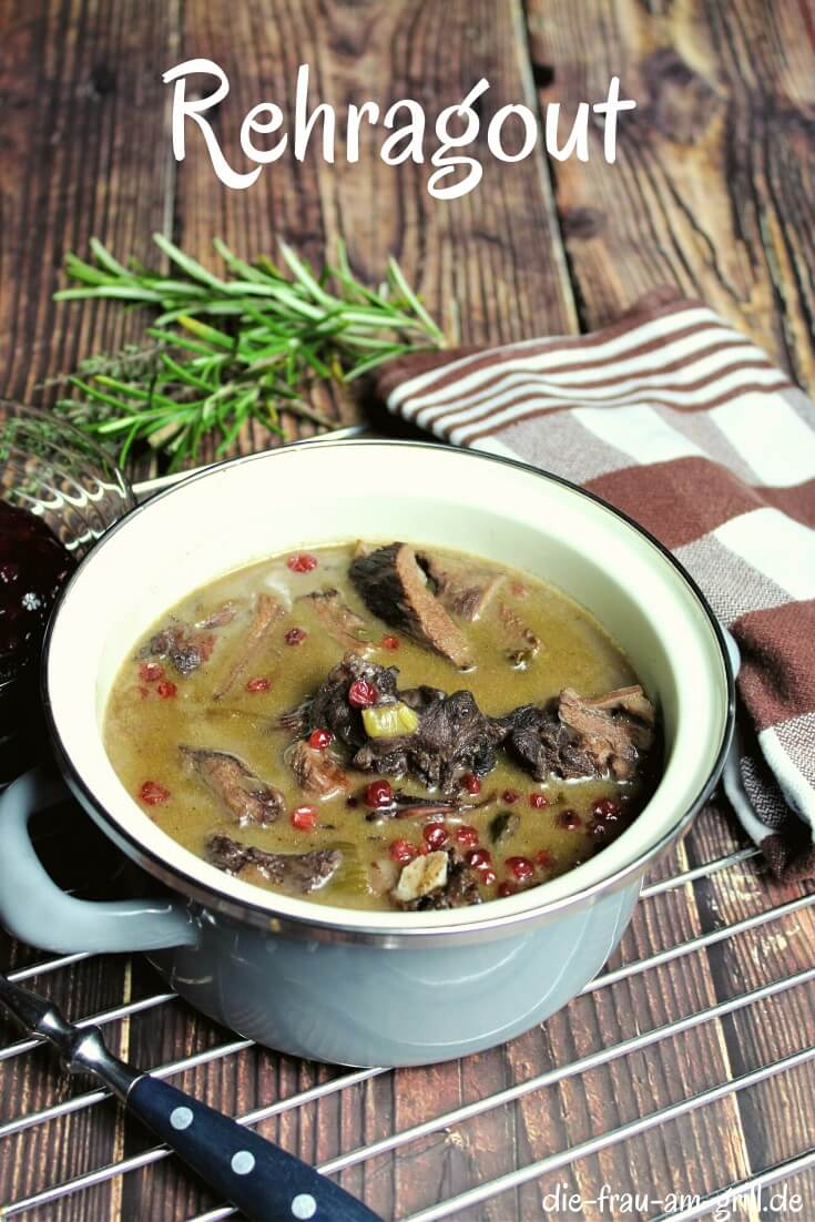 ragout aus rehfleisch - pinterest - die frau am grill