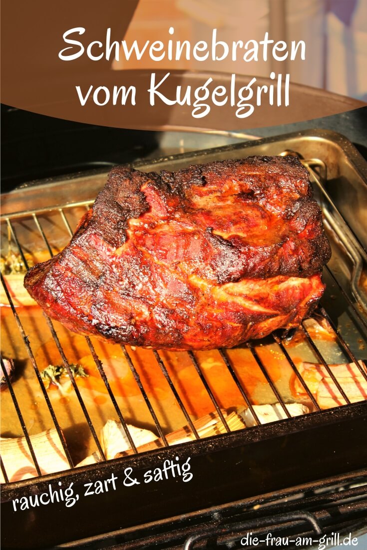 schweinebraten auf dem kugelgrill - pinterest