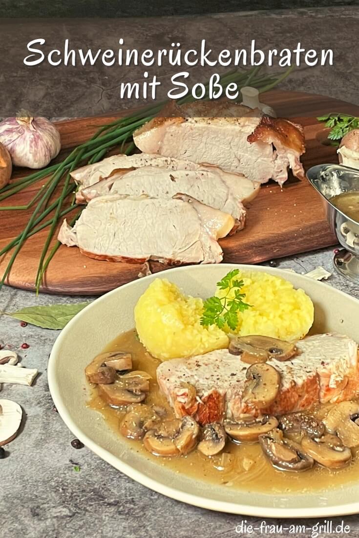schweiner&uuml;ckenbraten mit sosse - pin
